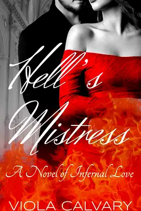 Hell's Mistress: A Novel of Infernal Love poster