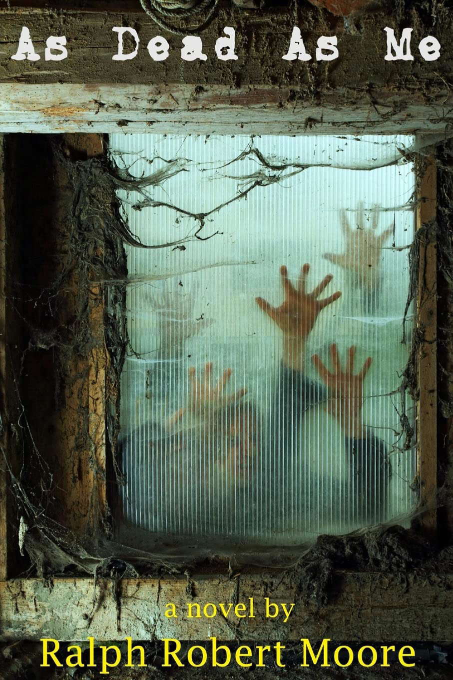 As Dead As Me poster