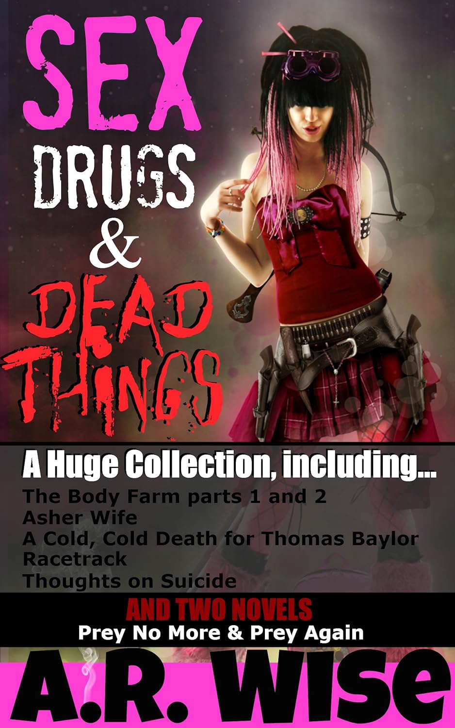 Sex, Drugs, and Dead Things poster