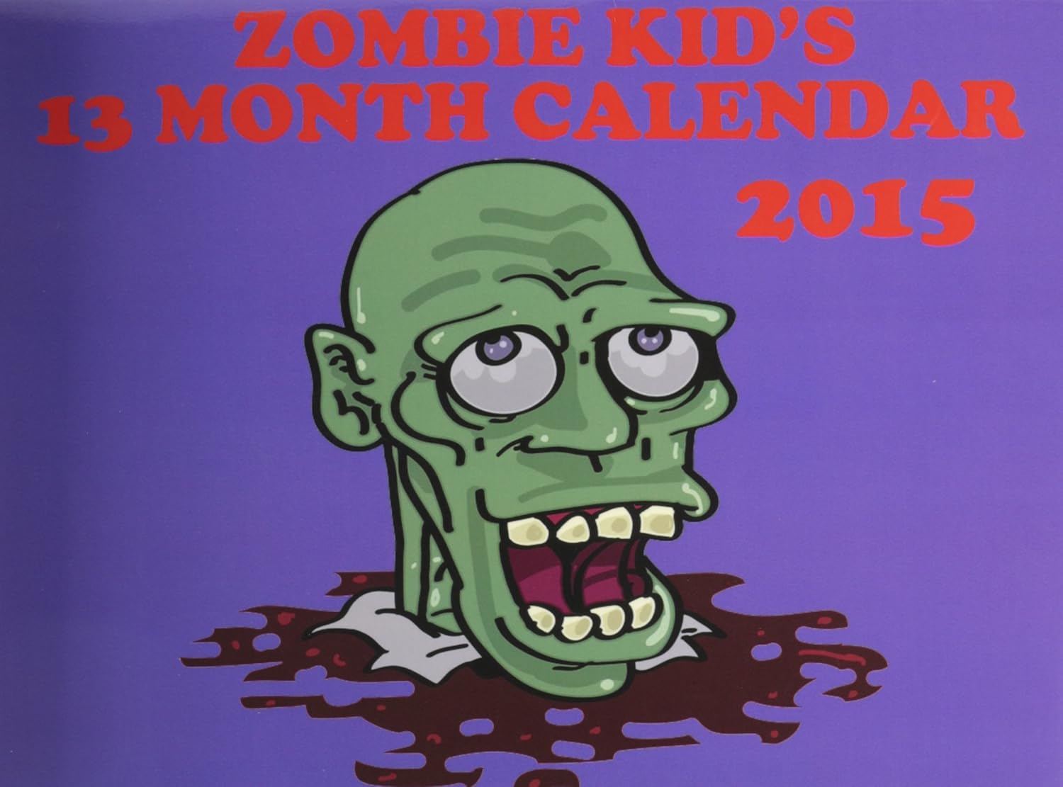 2015 Zombie Kids' 13 Month Calendar poster