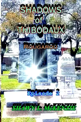 Shadows of Thibodaux: Rougarou poster