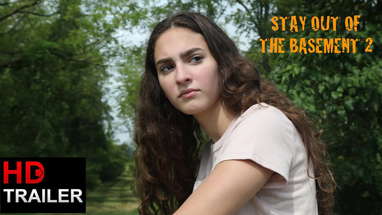 STAY OUT OF THE BASEMENT 2 - 2024 Horror Movie Preview poster