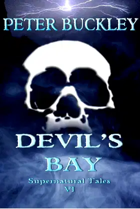 Devil's Bay (Supernatural tales Book 6) poster