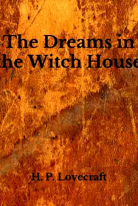 The Dreams in the Witch House poster