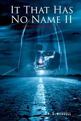 It That Has No Name II: House On Highway 89 poster