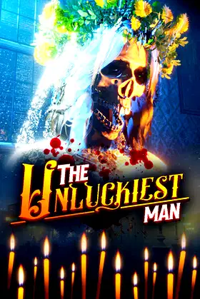 The Unluckiest Man poster
