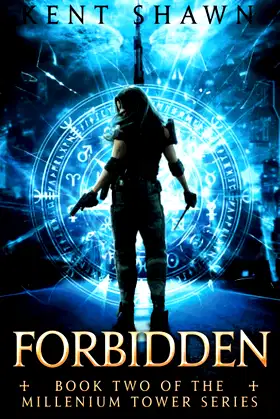 Forbidden: Book Two of the Millennium Tower Series poster