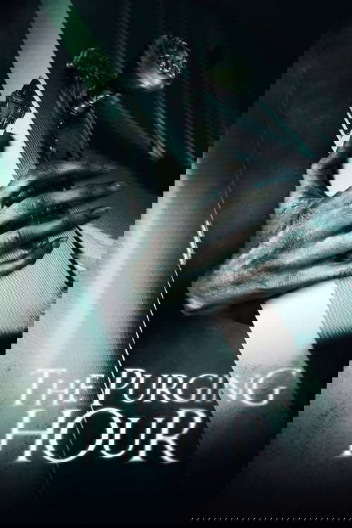 The Purging Hour poster