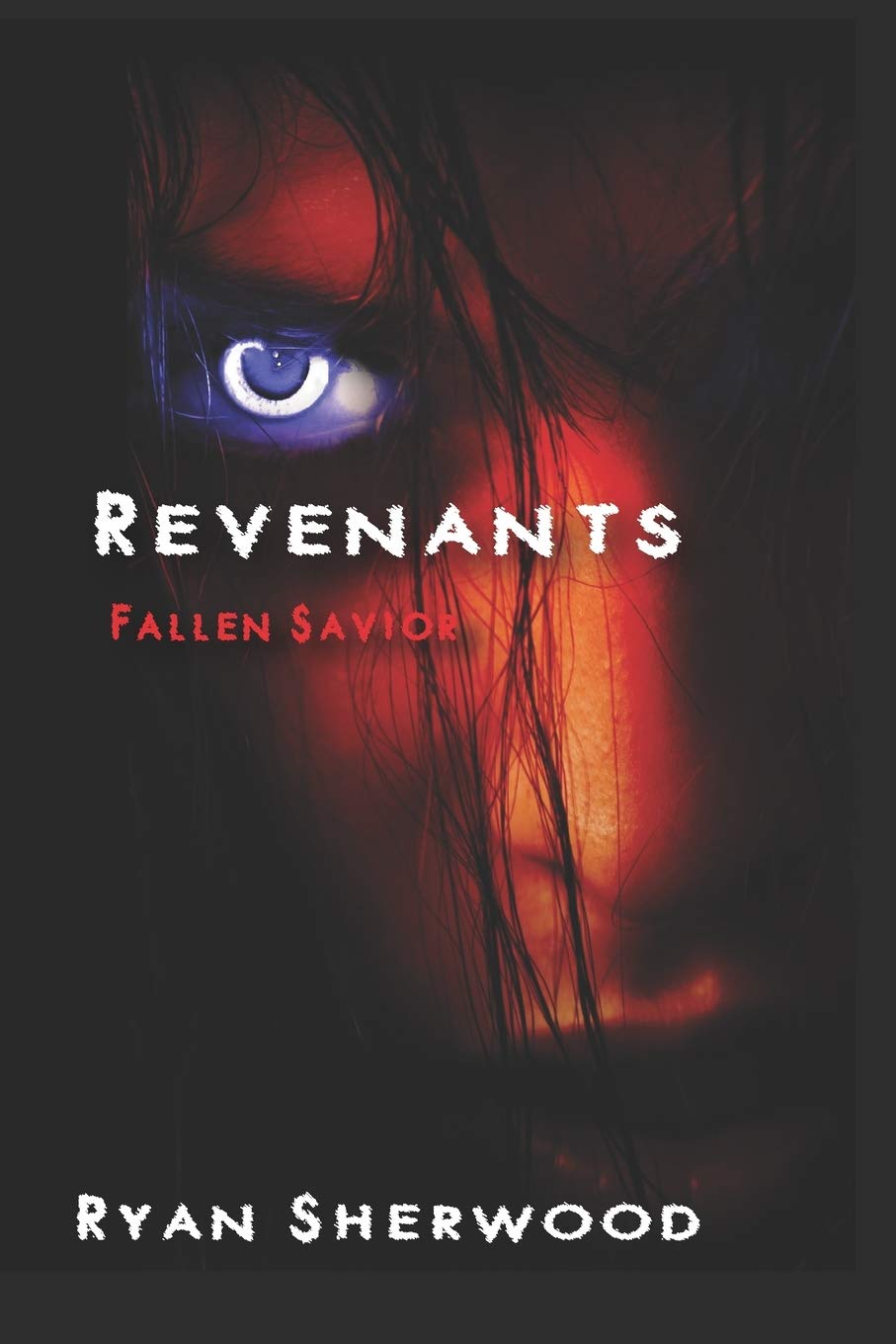 Revenants: Fallen Savior: Revenants book1 poster
