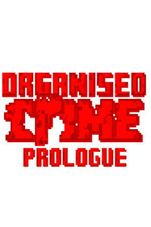 Organised Crime: Prologue poster