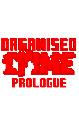 Organised Crime: Prologue poster