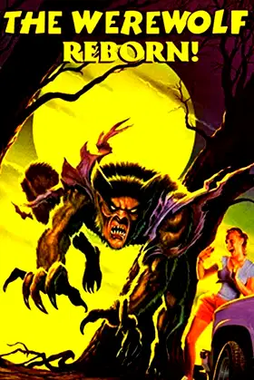 The Werewolf Reborn! poster