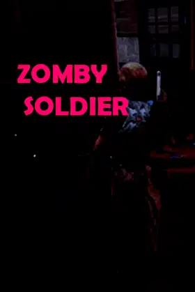 Zomby Soldier poster