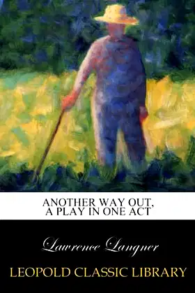 Another way out, a play in one act poster