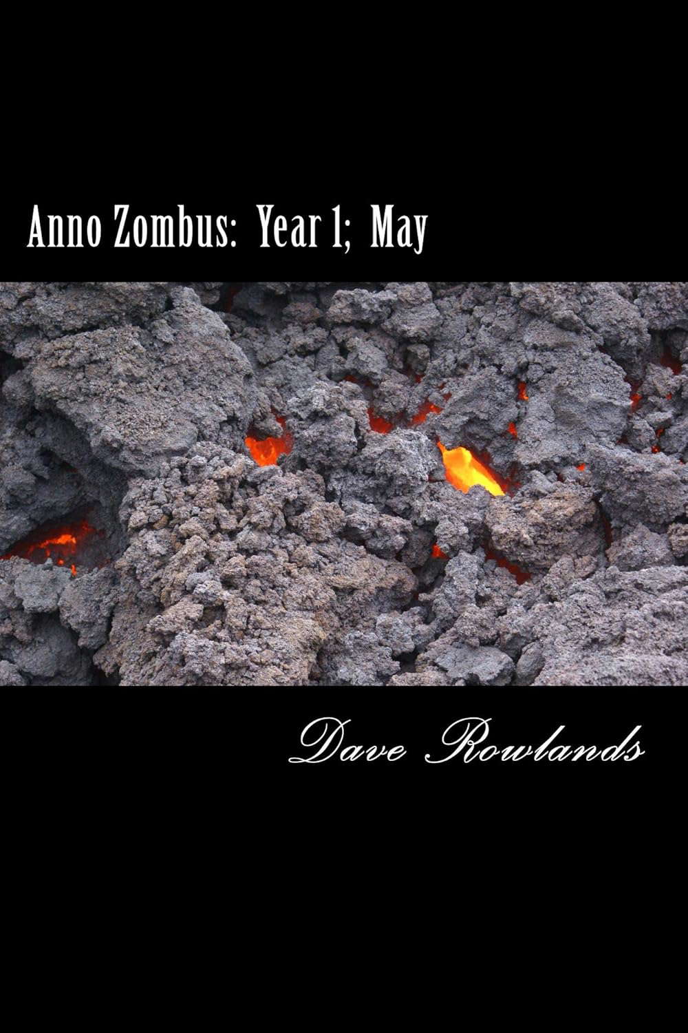 Anno Zombus: Year 1; May (Anno Zombus- Year 1 Book 5) poster
