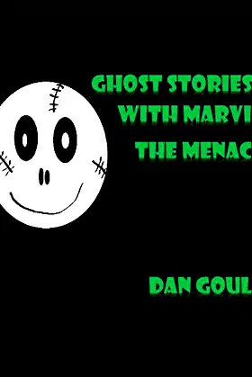 Ghost Stories with Marvin The Menace poster