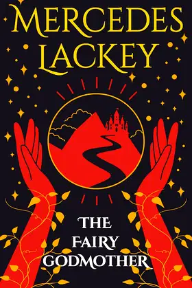 The Fairy Godmother (A Tale of the Five Hundred Kingdoms Book 1) poster