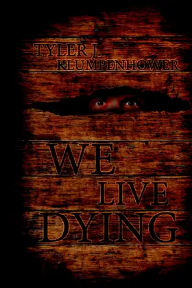We Live Dying poster