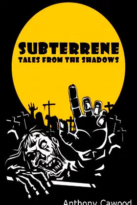 Subterrene - Tales from the Shadows poster