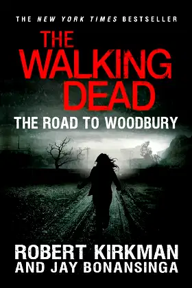 The Walking Dead: The Road to Woodbury (The Walking Dead Series, 2) poster