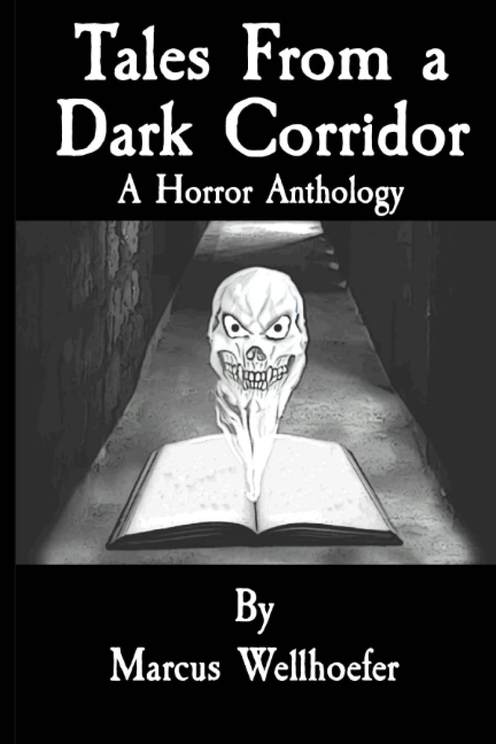Tales From a Dark Corridor: A Horror Anthology poster