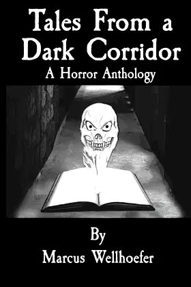 Tales From a Dark Corridor: A Horror Anthology poster