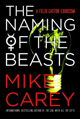 The Naming of the Beasts (Felix Castor Series, 5) poster