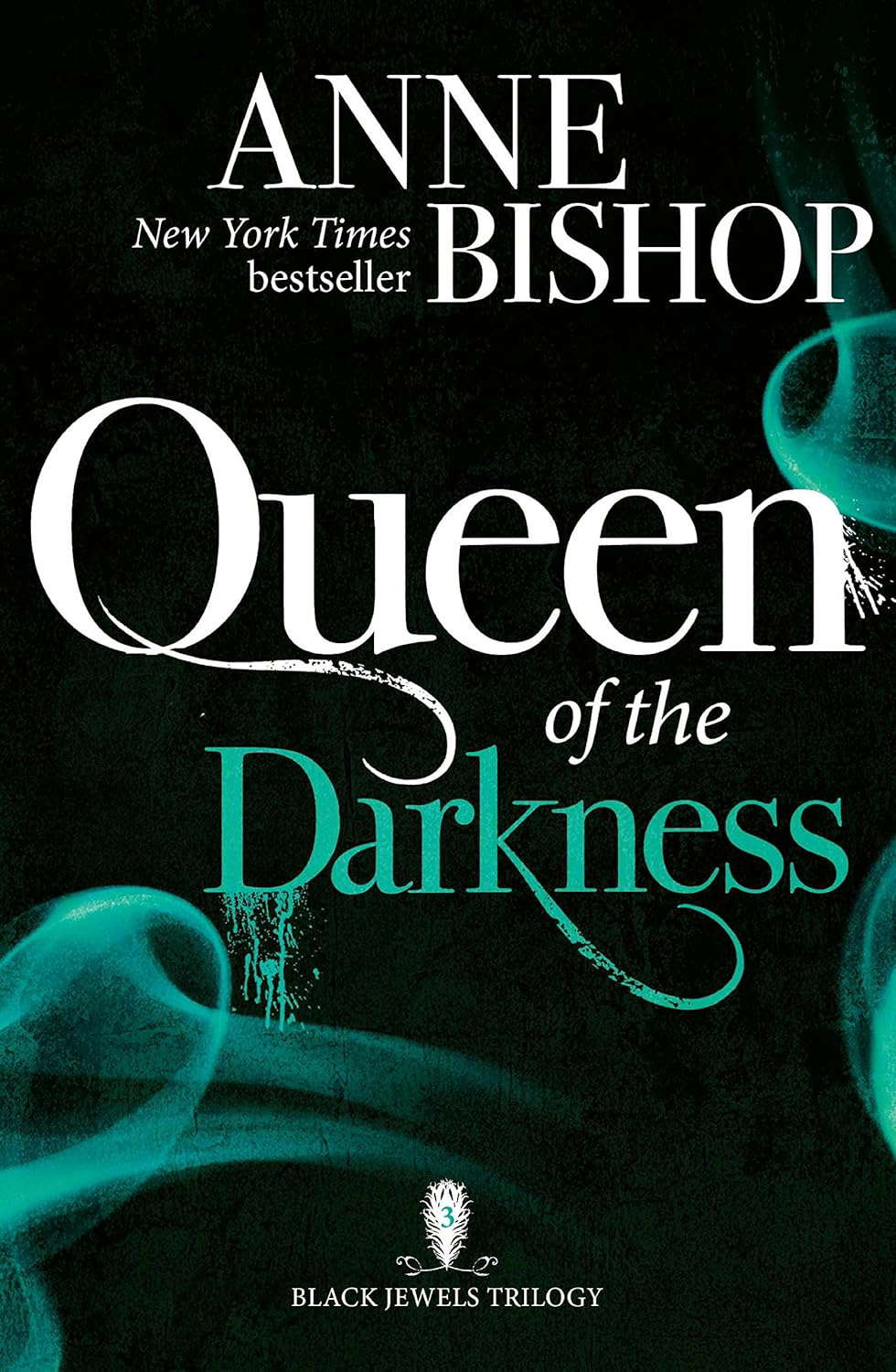 Queen of the Darkness: The Black Jewels Trilogy Book 3 poster