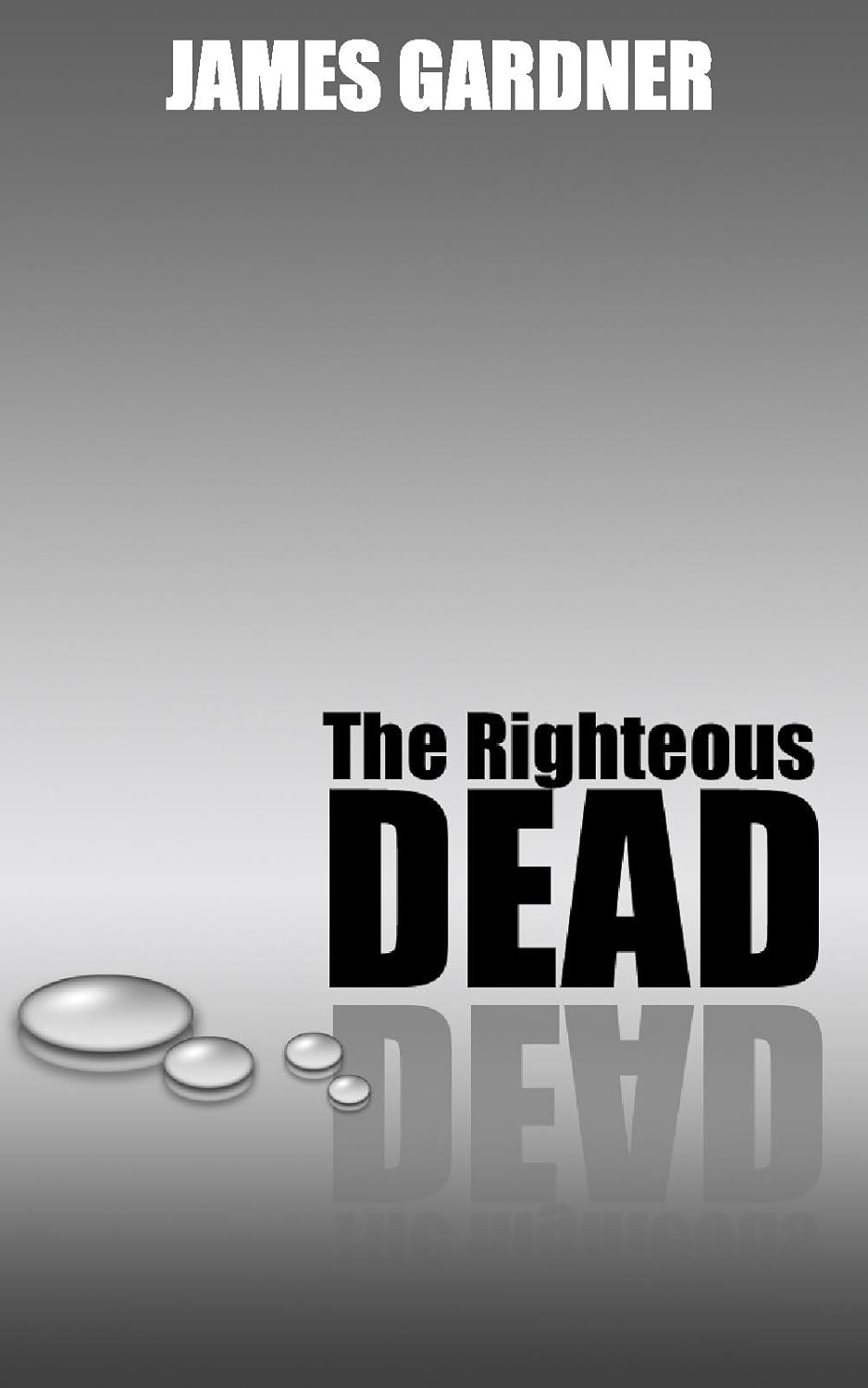 The Righteous Dead poster