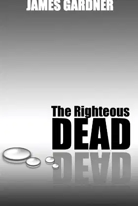 The Righteous Dead poster