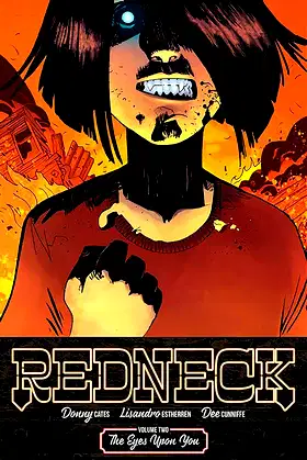 Redneck Volume 2: The Eyes Upon You (Redneck, 2) poster
