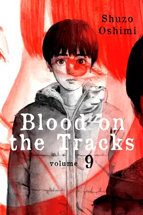 Blood on the Tracks 9 poster