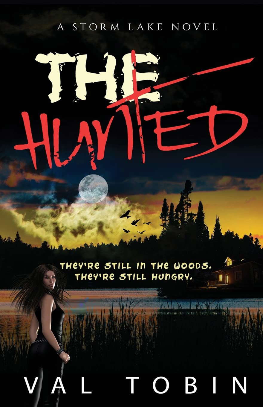The Hunted: A Storm Lake Story (Storm Lake Stories) poster