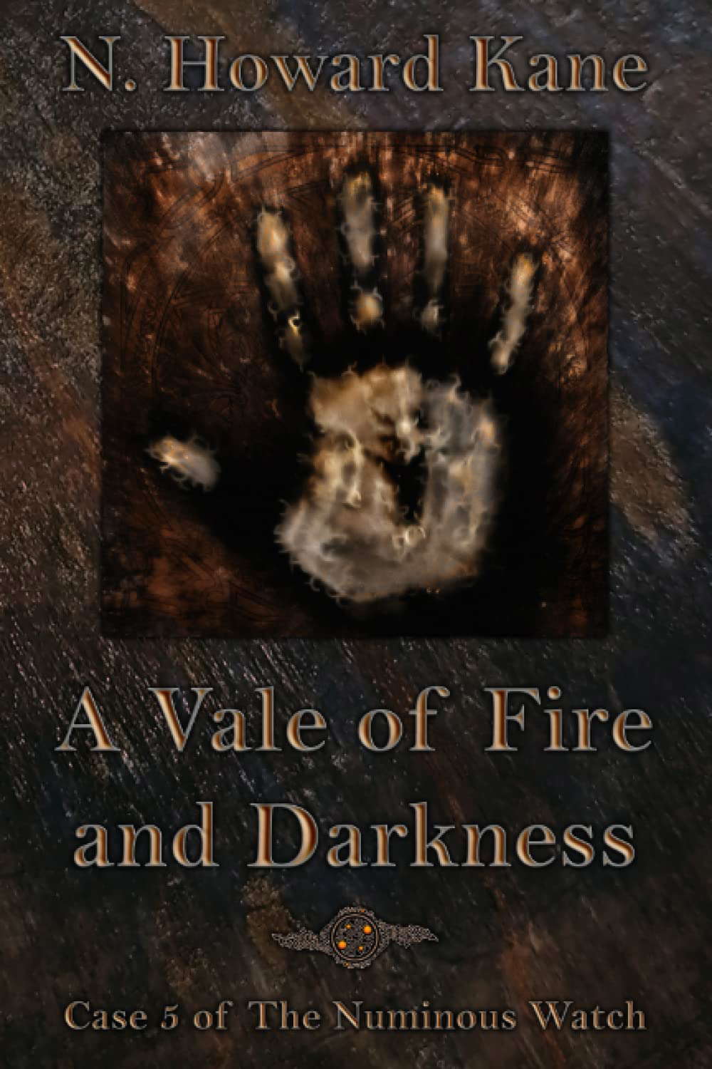 A Vale of Fire and Darkness: Case 5 of The Numinous Watch poster