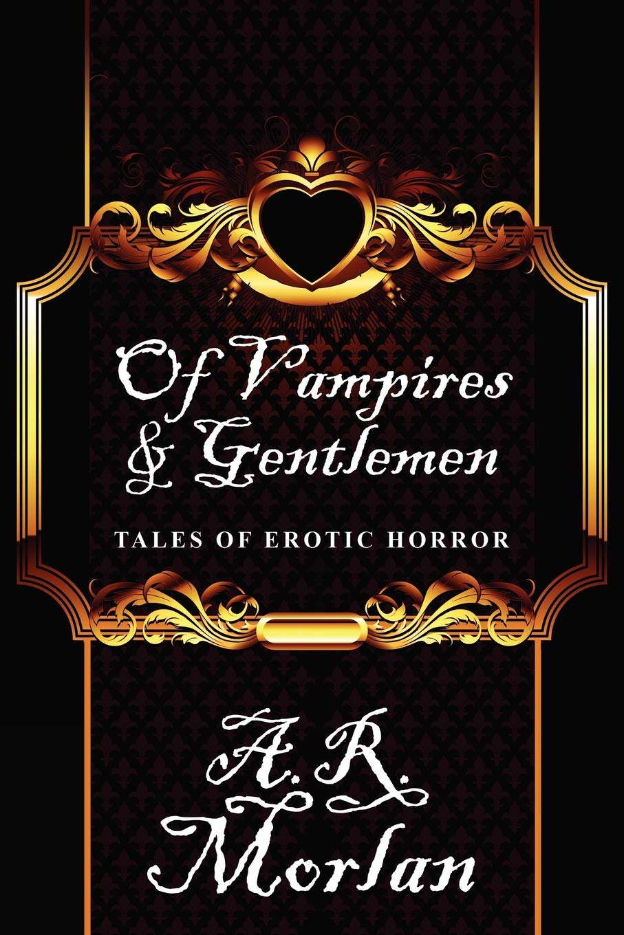 Of Vampires & Gentlemen: Tales of Erotic Horror poster