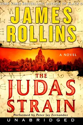 The Judas Strain CD: A Sigma Force Novel (Sigma Force, 3) poster
