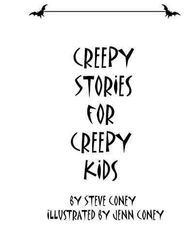 Creepy Stories for Creepy Kids poster
