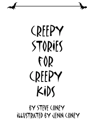 Creepy Stories for Creepy Kids poster