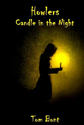Howlers: Candle in the Night poster