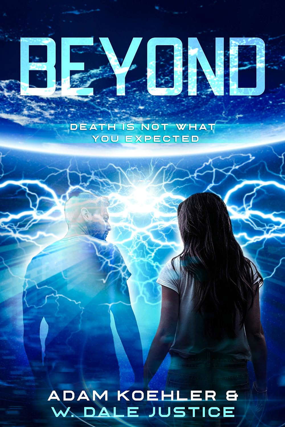 Beyond: Death is not what you expected. poster