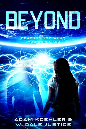 Beyond: Death is not what you expected. poster