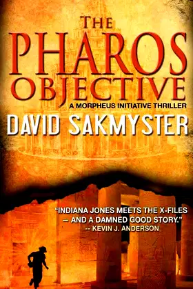 The Pharos Objective (Morpheus Initiative, Book 1) poster