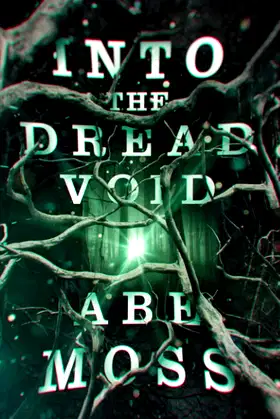 Into the Dread Void (The Dread Void Book 1) poster