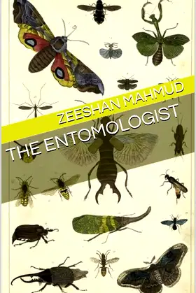 The Entomologist (12 Psychopaths Book 6) poster