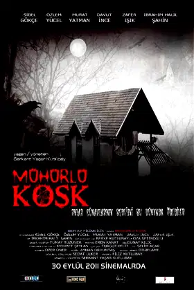 Mühürlü Köşk poster