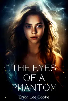 The Eyes of a Phantom (The Eyes of a Phantom Trilogy Book 1) poster