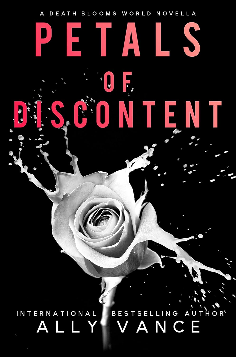 Petals Of Discontent: A Death Blooms World Novella poster