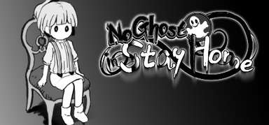 No Ghost in Stay Home capsule
