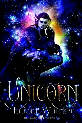 Unicorn (Her Dark Fae Prince Book 2) poster