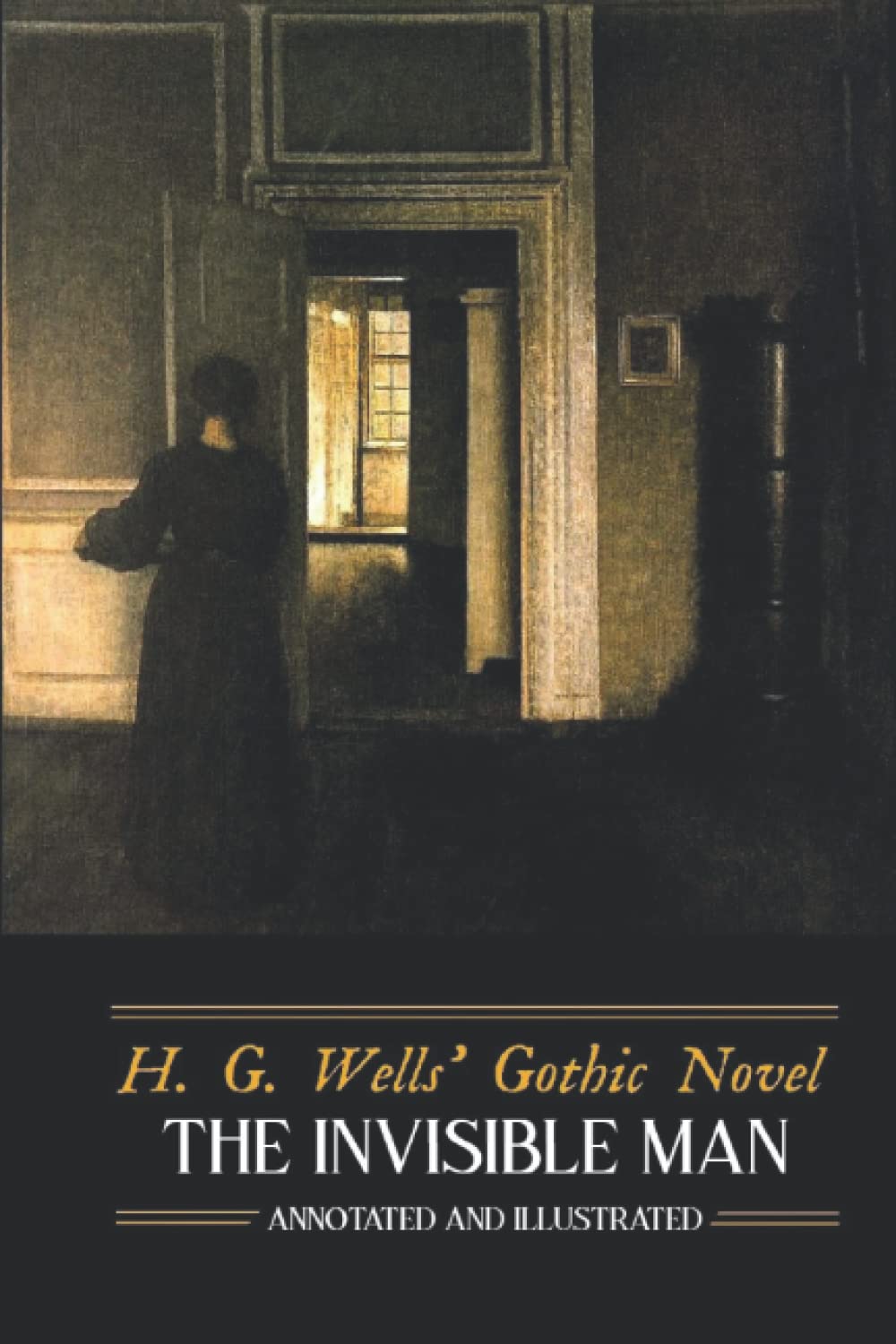 H. G. Wells' The Invisible Man, Annotated and Illustrated poster